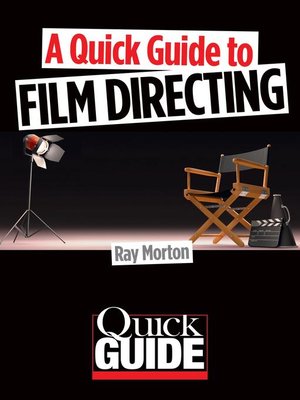 cover image of A Quick Guide to Film Directing